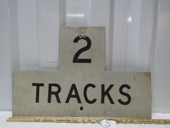 Genuine Vtg Aluminum Railroad 2 Tracks Sign (LOCAL PICK UP ONLY)