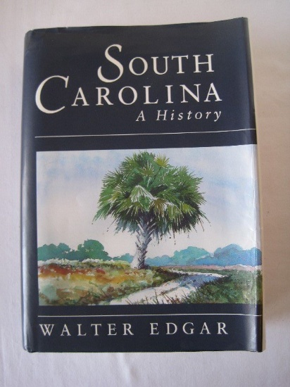 South Carolina A History Hard Back Book © 1998 by Walter Edgar