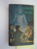 Boy Scouts of America Hand Boko For Boys © June 1952