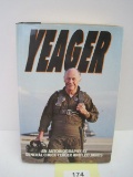 Autobiography Yeager Autograph Copy Hardback Book © 1979