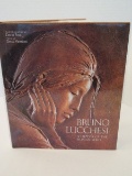 Bruno Lucchesi Sculptor of The Human Spirit Boko First Edition © 1989