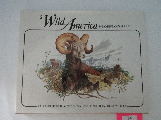 Wild America by James Lockhart Collection of Drawings/Paintings of North American Wildlife