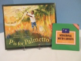 South Carolina Alphabet Book P Is For Palmetto © 2005 & Paperback Sensational S.C. © 1999