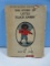 The Story of Little Black Sambo The Only Authorized American Edition Publisher JB Lippincott Co.