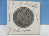 1913-D Early Barber Half Dollar Silver Coin Denver Mint Mark 90% Silver Wgt. 12.5 G