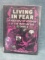 Living in Fear/1975 Hardcover