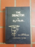 The Didactor. Roy F. Chandler. Inscribed.