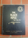 The Black Rifle. Roy F. Chandler. Inscribed.