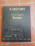 A History of Perry County Railroads. Roy F.