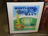 FRAMED COPY OF A 1950 MARYLAND V. NAVY FOOTBALL POSTER. IN BLACK FRAME: 16.5