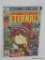 THE ETERNALS ISSUE NO. 9. 1977 B&B COVER PRICE $.30