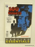 100 BULLETS VOL. 1: FIRST SHOT, LAST CALL. 2013 B&B COER PRICE $1.00 VGC