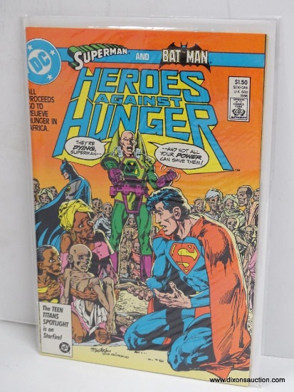 SUPERMAN AND BATMAN HEROES AGAINST HUNGER. 1986 B&B COVER PRICE $1.50 VGC