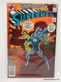 SUPERMAN ISSUE NO. 339. 1979 B&B COVER PRICE $.40 VGC