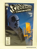SUPERMAN CONFIDENTIAL ISSUE NO. 4. 2007 B&B COVER PRICE $2.99