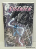 SET OF 2 SIDEKICK COMICS. ISSUE NO. 3 AND 4. BOTH ARE B&B AND ARE IN VGC