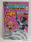 THE FURY OF FIRESTORM THE NUCLEAR MAN ISSUE NO. 43. 1986 B&B COVER PRICE $.75 VGC