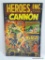 HEROES, INC. PRESENTS CANNON 1969 B&NB COVER PRICE $.15 VGC