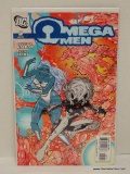 MEGA MEN ISSUE NO. 5 OF 6. 2007 B&B COVER PRICE $2.99 VGC