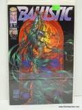 BALLISTIC ISSUE NO. 3. B&B COVER PRICE $2.50 VGC