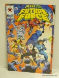 RAI AND THE FUTURE FORCE ISSUE NO. 9. 1992 B&NB COVER PRICE $2.50 VGC