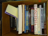 (TABLE ROW 3) BOX LOT OF BOOKS: MOSTLY FISHING. 2 BOOKS ON SOUTHERN CULTURE. AND MORE!