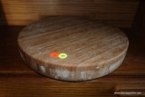 (BACK) ROUND WOODEN CHOPPING BLOCK, 15