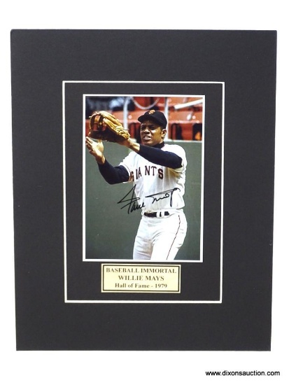 HAND SIGNED MATTED WILLIE MAYS PHOTO WITH CERTIFICATE OF AUTHENTICITY. MEASURES 8 IN X 10 IN.