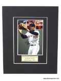 HAND SIGNED MATTED WILLIE MAYS PHOTO WITH CERTIFICATE OF AUTHENTICITY. MEASURES 8 IN X 10 IN.