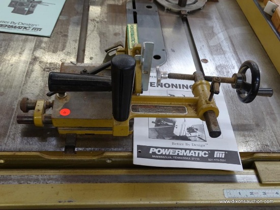 POWERMATIC TENONING JIG; TENONING JIG, WHICH USES YOUR CHISEL TO CONFIGURE SET UP. ADJUSTABLE WORK