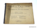 (SC) ANTIQUE BOOK; THE ELEMENTS OF MUSICAL THEORY A MUSIC TEXT BOOK FOR INTERMEDIATE AND HIGH