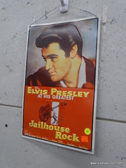 VINTAGE LOOK ADVERTISING SIGN; "ELVIS PRESLEY AT HIS GREATEST...JAILHOUSE ROCK" SIGN IN RED, WHITE,