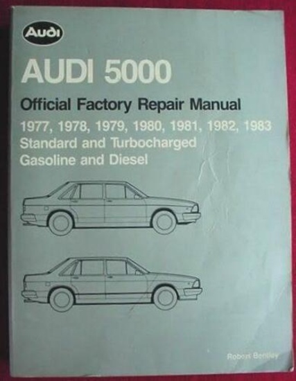 Audi 5000 Official Factory Repair Manual 1977-1983 Gas & Diesel Large format (8.5" x 11" x 1.5")