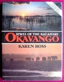 Okavango Jewel of the Kalahari Africa PBS Book 256 page, large format hard-back book, with dust