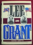 Lee and Grant Civil War Generals History CSA Union 412 page, hard-back book, with dust jacket,
