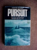 bc Pursuit, The Chase and Sinking of the Battleship Bismarck Ludovic Kenndy TITLE: Pursuit, The