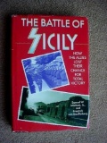 bc The Battle of Sicily, How The Allies Lost Their Chance For Total Victory WWII TITLE: The Battle