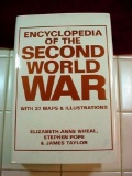 Encyclopedia of the Second World War - Book about Everything WWII TITLE: Encyclopedia of the Second