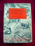 WWII History Book 1951 RICHMOND IN WORLD WAR II Lutz Author Signed TITLE: RICHMOND IN WORLD WAR II,