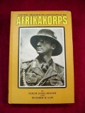 Uniforms, Organization and History of the Afrikakorps 1st Ed. 1973 Signed & Numbered . TITLE: