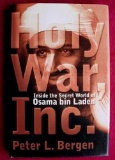 HOLY WAR Inside the Secret World of Osama bin Laden 281 page, hard-back book, with dust jacket,