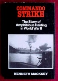 Commando Strike Amphibious Raiding in World War II WWII 227 page, hard-back book, with dust jacket,