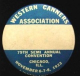 1923 WESTERN CANNERS ASSOCIATION CONVENTION UNION BUTTON SCARCE 1923 Convention Button for the