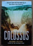 Colossus The Hoover Dam & the Making of the American Century 496 page, hard-back book, titled: