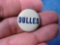 27 1930-40s Dulles Tin Political Campaign Button . Vintage 1930-40ss era ?DULLES? tin political