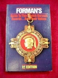 Forman's Guide to Third Reich German Awards and Their Values # & Signed 1st Edition . TITLE: