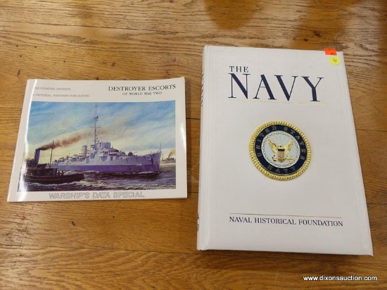 (R1) HISTORY BOOKS; 2 PIECE LOT OF HISTORY BOOKS TO INCLUDE THE "DESTROYER ESCORTS OF WORLD WAR TWO"