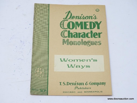 (SHOW) WOMEN'S WAYS BOOK; DENISON'S COMEDY CHARACTER MONOLOGUES "WOMEN'S WAYS" BOOK. IN GREAT