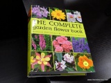 (R4) THE COMPLETE GARDEN FLOWER BOOK; LAUREL GLEN GARDEN FLOWER BOOK WITH A GUIDE TO ANNUALS,