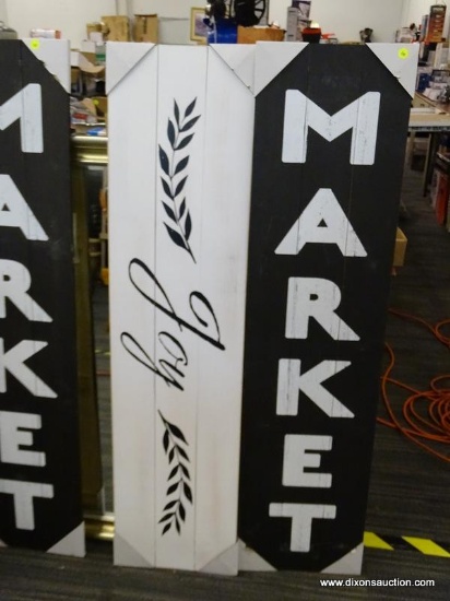 (R5) PAIR OF CONTEMPORARY WOODEN SIGNS; ONE READS "JOY" & THE OTHER READS "MARKET". THEY MEASURE 48"